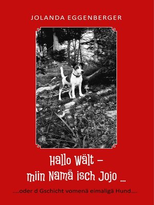 cover image of Hallo Wält – miin Namä isch Jojo ...
